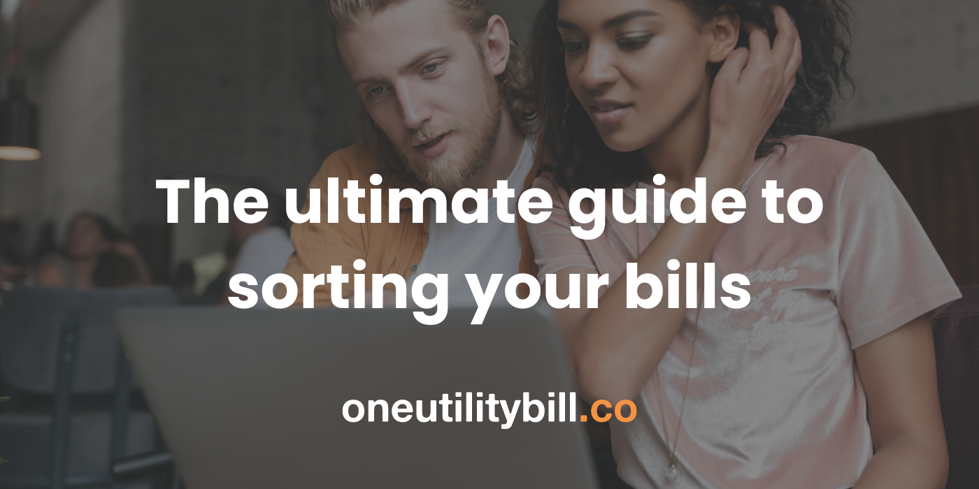 The Ultimate Bills Guide (and how to split the bills)