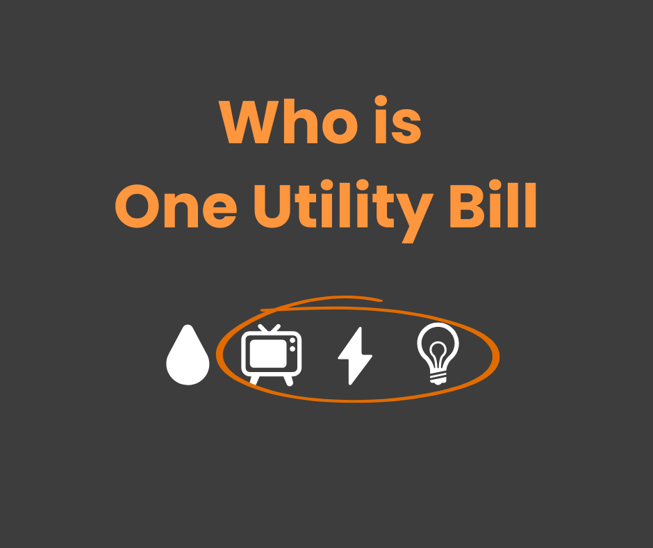 Who is One Utility Bill & how it all works